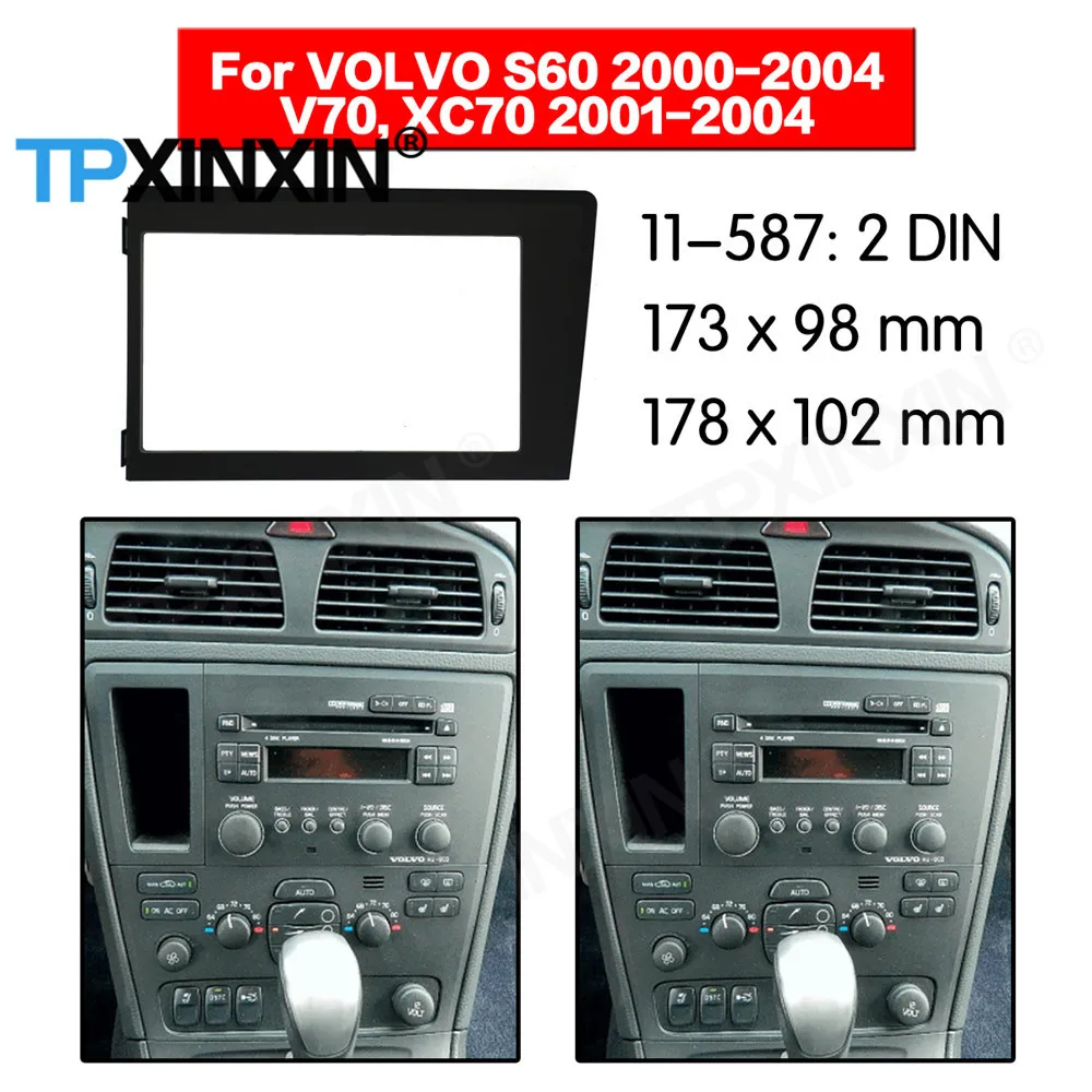 2 DIN Car DVD Player Frame For VOLVO XC70 V70 2001 2002 2003 2004 S60 2000-2004 Auto Radio Multimedia Navigation Fitting Fascia
2 DIN Car DVD Player Frame For VOLVO XC70 V70 2001 2002 2003 2004 S60 2000-2004 Auto Radio Multimedia Navigation Fitting Fascia