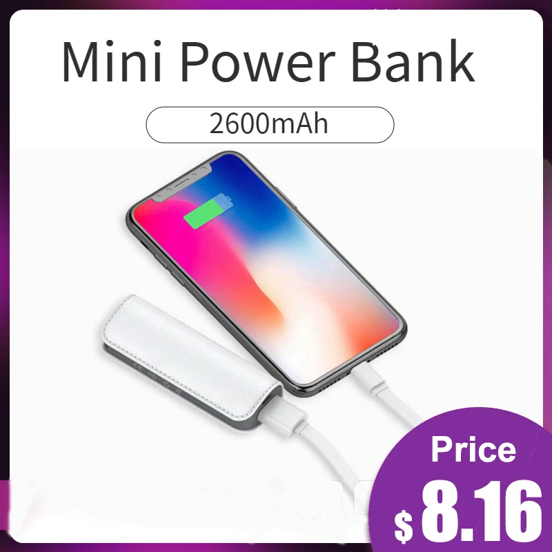 Portable Mini Power Bank 2600mAh USB External Battery Pack Charger Slim Powerbank For iPhone 11 Pro MAX 7 XR USB Charger
Portable Mini Power Bank 2600mAh USB External Battery Pack Charger Slim Powerbank For iPhone 11 Pro MAX 7 XR USB Charger