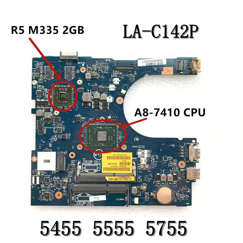 Новый бренд для Dell Inspiron 5555 5455 5755 материнская плата A8-7410 Процессор R5 M335 2 Гб LA-C142P