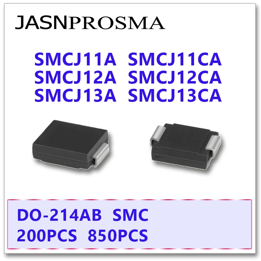 JASNPROSMA 200 шт. 850 SMCJ SMCJ11 SMCJ11A SMCJ11CA SMCJ12 SMCJ12A SMCJ12CA SMCJ13 SMCJ13A SMCJ13CA Diode DO214AB | Электроника