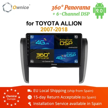 Ownice k3 k5 k6 Android 9.0 Octa Core Panorama DSP 4GB RAM 64GB ROM Car Radio for Toyota Allion Premio 2007+ 360 4G LTE SPDIF
Ownice k3 k5 k6 Android 9.0 Octa Core Panorama DSP 4GB RAM 64GB ROM Car Radio for Toyota Allion Premio 2007+ 360 4G LTE SPDIF