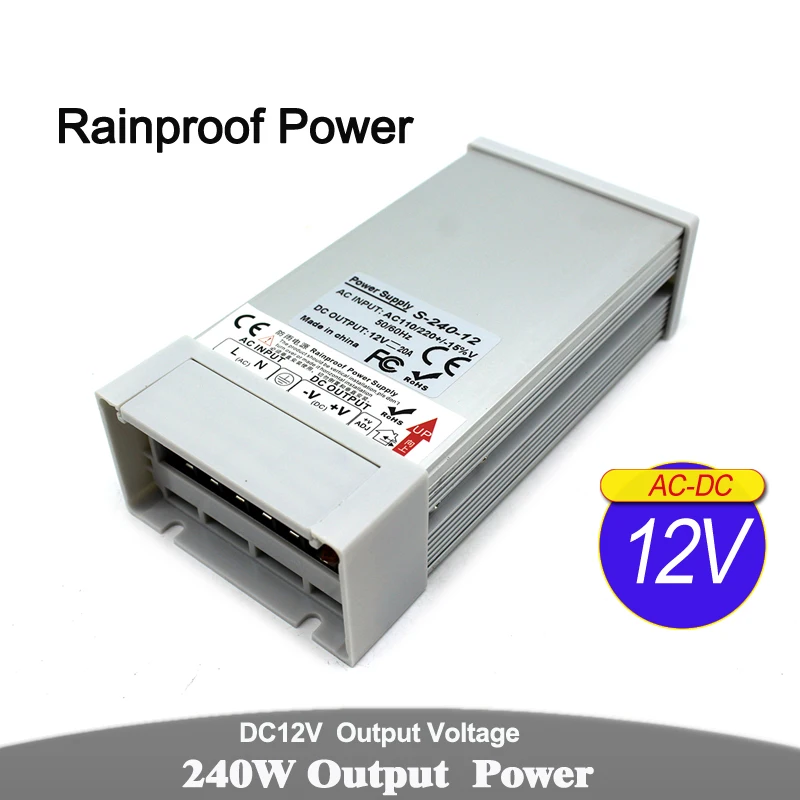 Regulated Power Supply Unit DC 12V 20A 240W Transformers 110v 220V AC DC12V Rainproof Power Source For LED Strip Light Monitor
Regulated Power Supply Unit DC 12V 20A 240W Transformers 110v 220V AC DC12V Rainproof Power Source For LED Strip Light Monitor