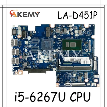 LA-D451P 5B20L46036 motherboard For Lenovo Flex4-1470 Yoga 510-14ISK Laptop Motherboard i5-6267U CPU 100% test work 
LA-D451P 5B20L46036 motherboard For Lenovo Flex4-1470 Yoga 510-14ISK Laptop Motherboard i5-6267U CPU 100% test work