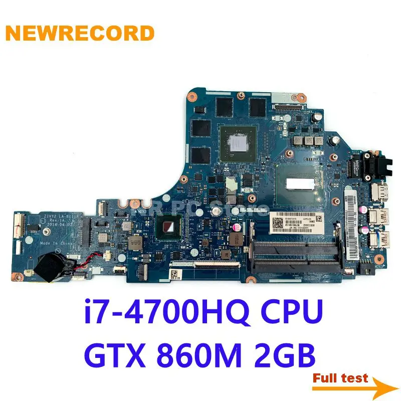 NEWRECORD ZIVY2 LA-B111P для Lenovo Y50-70 Материнская плата ноутбука 5B20F78873 с i7-4700HQ процессор GTX 860M
