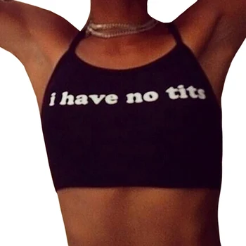 Crop Tops Women 2020 Summer Sexy Crop Tops Women I Have No Tits Letter Halterneck Tank Tops Vest Regata Feminina топы женские
Crop Tops Women 2020 Summer Sexy Crop Tops Women I Have No Tits Letter Halterneck Tank Tops Vest Regata Feminina топы женские