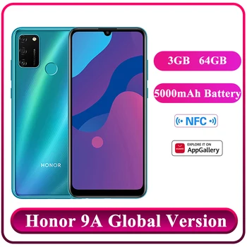 Global Version Honor 9A Mobile Phones 3GB 64GB 6.3'' Screen 13MP Triple Cams Fingerprint Facial Unlock Smartphone 5000mAh NFC
Global Version Honor 9A Mobile Phones 3GB 64GB 6.3'' Screen 13MP Triple Cams Fingerprint Facial Unlock Smartphone 5000mAh NFC