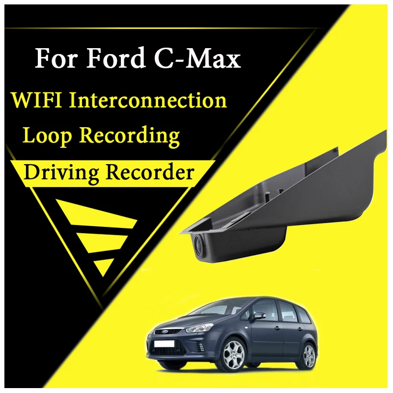Car Road Record WiFi DVR Dash Camera For Ford C-Max 2003~2010 Driving Video Recording gc