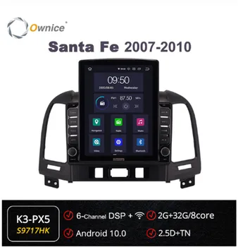 Ownice Android 10.0 Car Radio forHyundai Santa Fe 2 2006 - 2012 GPS 2 Din Auto Audio System Stereo Player 4G LTE Tesla Style 
Ownice Android 10.0 Car Radio forHyundai Santa Fe 2 2006 - 2012 GPS 2 Din Auto Audio System Stereo Player 4G LTE Tesla Style