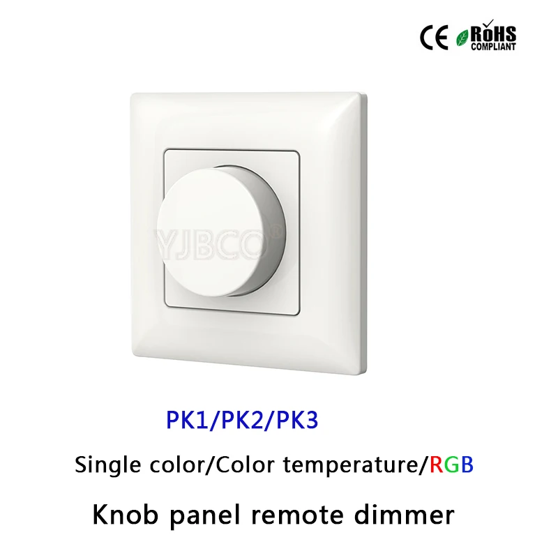 PK1/PK2/PK3 2.4G Wall mounted Knob panel led dimmer remote controller for single color/color temperature/RGB led strip light
PK1/PK2/PK3 2.4G Wall mounted Knob panel led dimmer remote controller for single color/color temperature/RGB led strip light