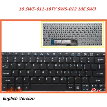 Laptop English Keyboard For ACER Switch 10 SW5-011-18TY SW5-012 Switch 10E SW3 Notebook Replacement layout Keyboard
Laptop English Keyboard For ACER Switch 10 SW5-011-18TY SW5-012 Switch 10E SW3 Notebook Replacement layout Keyboard