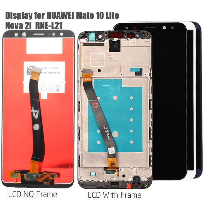 Screen for Huawei Mate 10 Lite Lcd Display With Frame Touch Screen Digitizer Replacement For Huawei Mate 10 L ite Display RNE-L21 L22
Screen for Huawei Mate 10 Lite Lcd Display With Frame Touch Screen Digitizer Replacement For Huawei Mate 10 L ite Display RNE-L21 L22