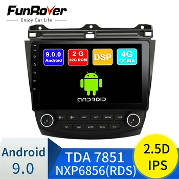 

FUNROVER 2.5D+IPS android 9.0 car radio player dvd For Honda Accord 7 2003-2007 car dvd multimedia navigation 2G RAM 32 ROM wifi