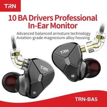 TRN BA5 10BA Driver Unit In Ear Earphone 10 Balanced Amarture HIFI Monitor Headphone Earbuds 2PIN Cable V80 V90 T200 For phones
TRN BA5 10BA Driver Unit In Ear Earphone 10 Balanced Amarture HIFI Monitor Headphone Earbuds 2PIN Cable V80 V90 T200 For phones