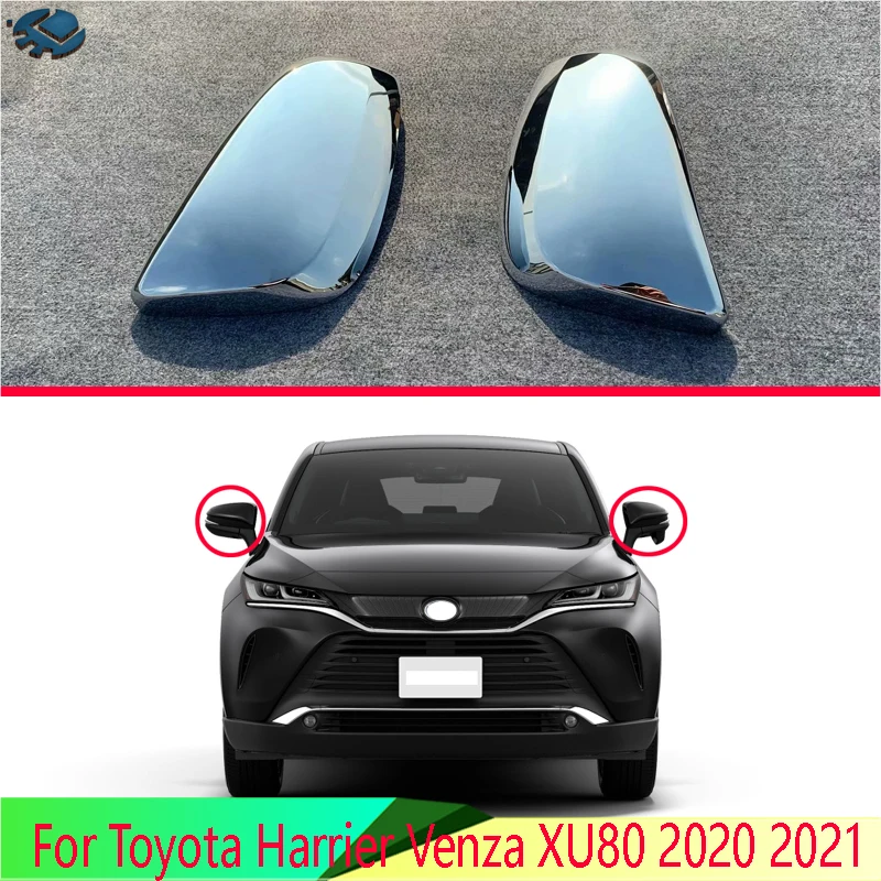 Для Toyota Harrier Venza XU80 2020 2021 ABS Хромированная дверь боковое зеркало крышка отделка