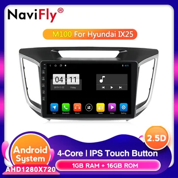 NaviFly 2.5D IPS Android 10.0 head unit 4G Car Radio Multimedia Video Player Navigation GPS for hyundai creta ix25 2015-2018
NaviFly 2.5D IPS Android 10.0 head unit 4G Car Radio Multimedia Video Player Navigation GPS for hyundai creta ix25 2015-2018