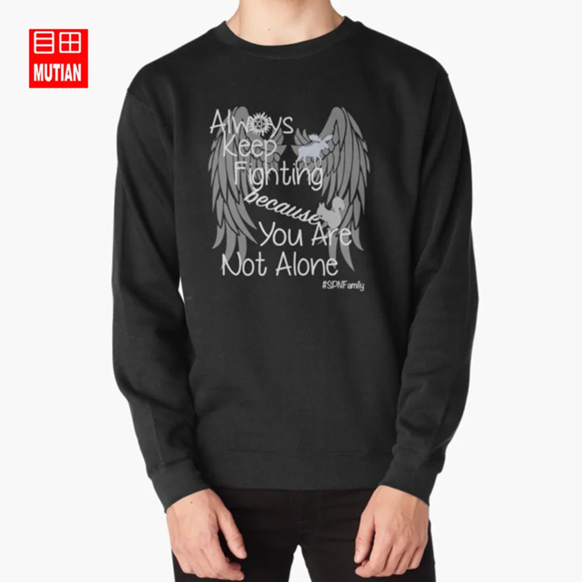 Фото Supernatural Campaigns hoodies sweatshirts always keep fighting akf supernatural you are not alone love yourself spnfamily jared | Мужская