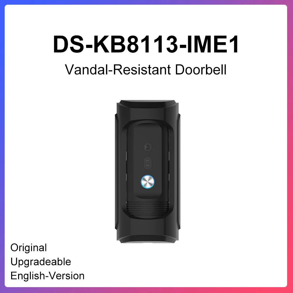 DS-KB8113-IME1 Hik international version door bell POE with 2MP HD camera HIK-CONNECT
DS-KB8113-IME1 Hik international version door bell POE with 2MP HD camera HIK-CONNECT