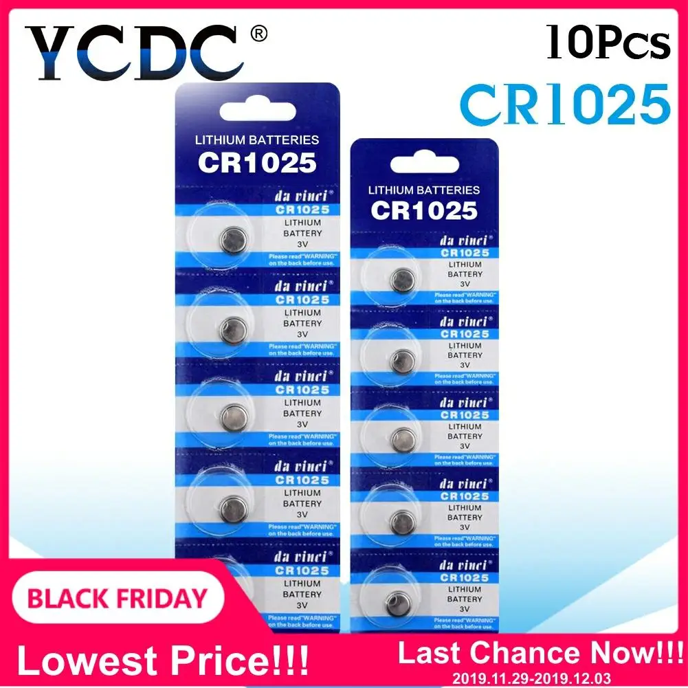 10pcs/pack CR1025 Lithium Button Battery DL1025 BR1025 KL1025 Cell Coin Batteries 3V CR 1025 For Watch Electronic Toy Remote 
10pcs/pack CR1025 Lithium Button Battery DL1025 BR1025 KL1025 Cell Coin Batteries 3V CR 1025 For Watch Electronic Toy Remote