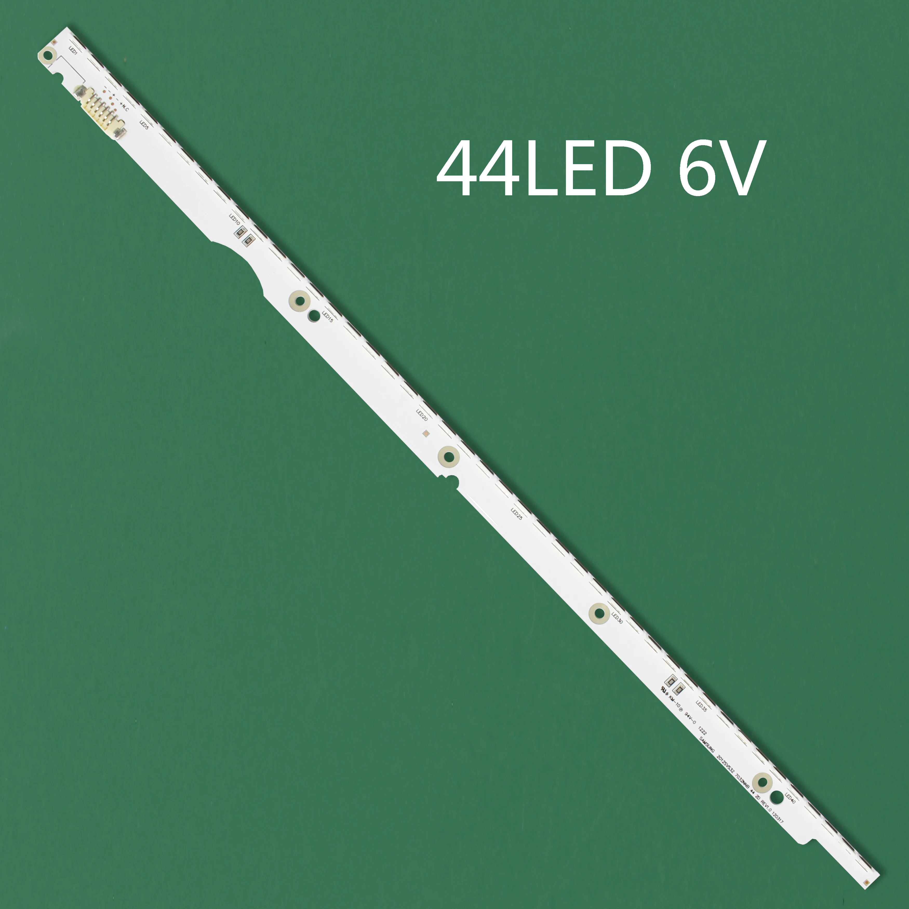 6V LED Backlight strip 44leds For Samsung 32'' 2012SVS32 7032NNB 44 2D REV1.0 V1GE-320SM0-R1 UE32ES6760S LE32OCSM-C1 UA32ES5500
6V LED Backlight strip 44leds For Samsung 32'' 2012SVS32 7032NNB 44 2D REV1.0 V1GE-320SM0-R1 UE32ES6760S LE32OCSM-C1 UA32ES5500