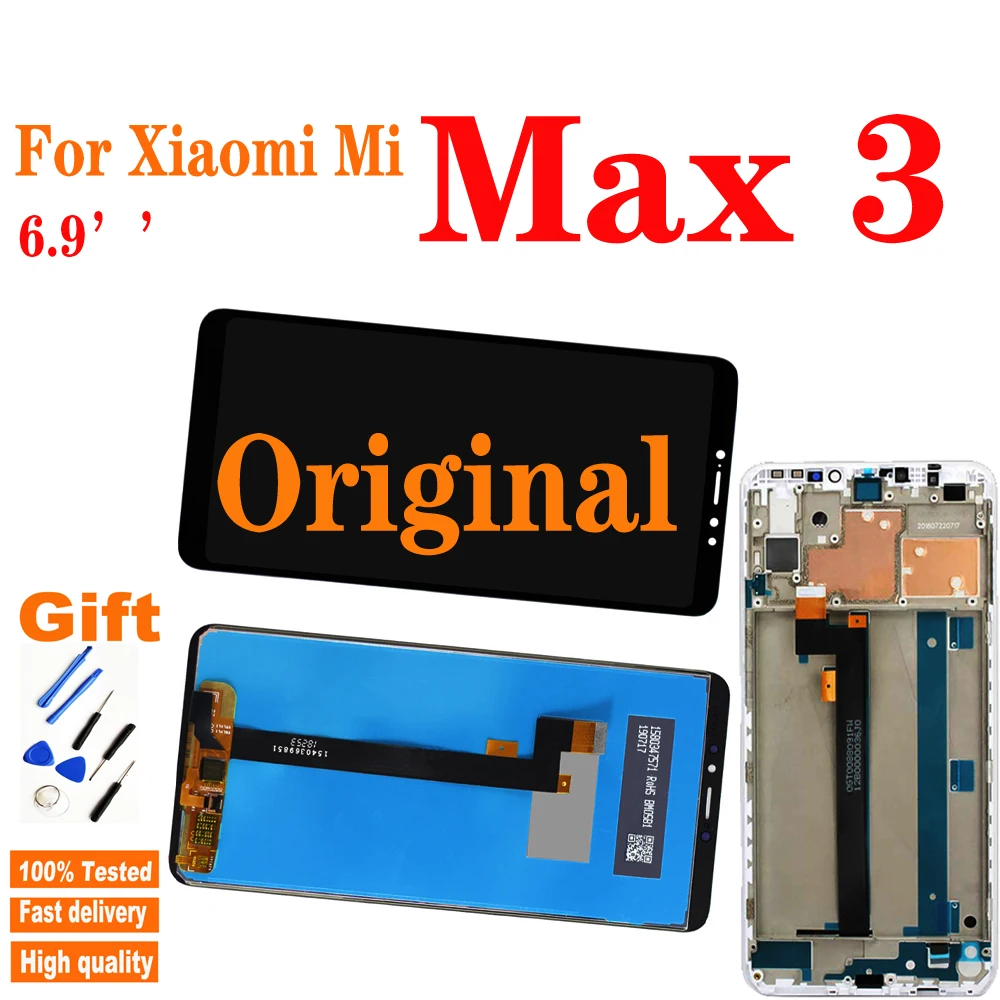 6.9"Original LCD For XIAOMI Mi Max 3 LCD Display Touch Screen with Frame Replacement Screen For Xiaomi Mi Max 3 Display Max3 LCD
6.9"Original LCD For XIAOMI Mi Max 3 LCD Display Touch Screen with Frame Replacement Screen For Xiaomi Mi Max 3 Display Max3 LCD