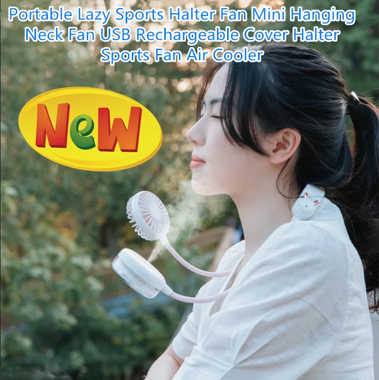Portable Lazy Sports Halter Fan Mini Hanging Neck Fan USB Rechargeable Cover Halter Sports Fan Air Cooler
Portable Lazy Sports Halter Fan Mini Hanging Neck Fan USB Rechargeable Cover Halter Sports Fan Air Cooler