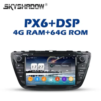 PX6 Car DVD Player IPS DSP Android 9.0 4G + 64G GPS Map RDS Auto Radio wifi Bluetooth 5.0 for Suzuki S-X4 S Cross 2014 2015 2016
PX6 Car DVD Player IPS DSP Android 9.0 4G + 64G GPS Map RDS Auto Radio wifi Bluetooth 5.0 for Suzuki S-X4 S Cross 2014 2015 2016
