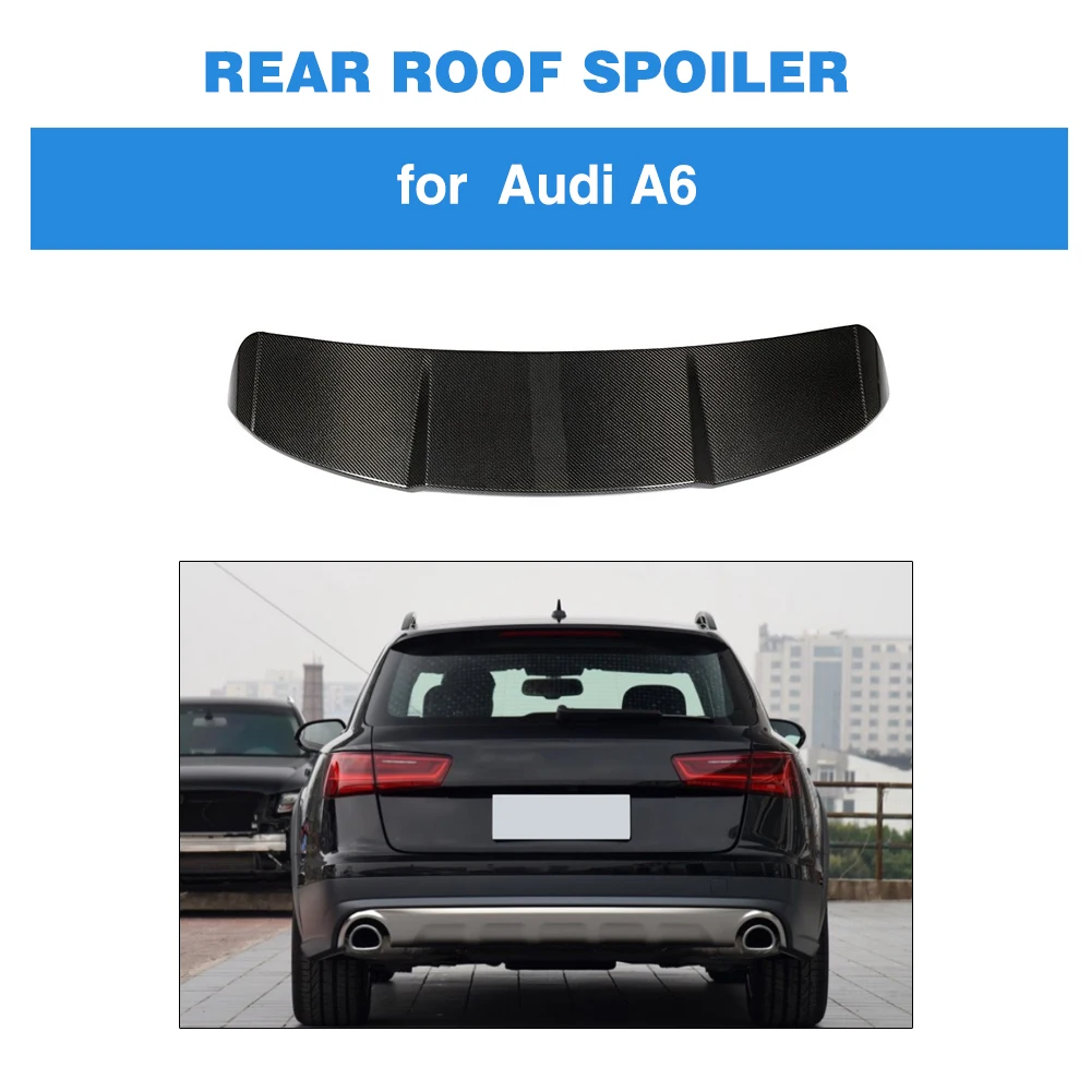Rear Roof Spoiler for Audi A6 Base Touring Travelling 2016 - 2018 Carbon Fiber Roof Lip Wing
Rear Roof Spoiler for Audi A6 Base Touring Travelling 2016 - 2018 Carbon Fiber Roof Lip Wing