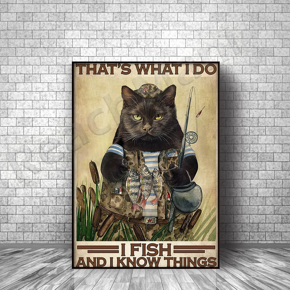 Fisher Fisherman Fishing And Black Cat Lovers That's What I Do I Fish And I Know Things Poster Home Living Decor Poster
Fisher Fisherman Fishing And Black Cat Lovers That's What I Do I Fish And I Know Things Poster Home Living Decor Poster