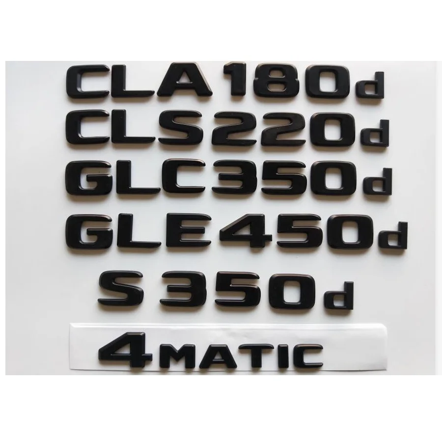 Black Emblems for Mercedes Benz CLA180d CLA220d CLS220d CLS350d GLC350d GLC220d GLA180d GLA220d GLS350d GLE350d GLE250d 4MATIC
Black Emblems for Mercedes Benz CLA180d CLA220d CLS220d CLS350d GLC350d GLC220d GLA180d GLA220d GLS350d GLE350d GLE250d 4MATIC