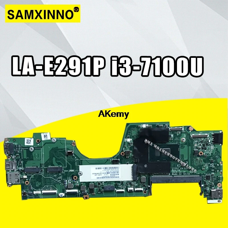 AKEMY LA-E291P REV 1A Main Board Fit for Thinkpad YOGA 370 motherboard DDR4 CPU I3-7100U
AKEMY LA-E291P REV 1A Main Board Fit for Thinkpad YOGA 370 motherboard DDR4 CPU I3-7100U