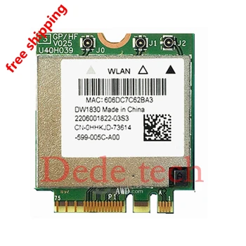 NEW Wireless Adapter Card for Hackintoshl DW1830 bcm943602based NGFF M.2 WiFi WLAN Bluetooth 4.1 802.11ac 1300Mbps Super DW1560
NEW Wireless Adapter Card for Hackintoshl DW1830 bcm943602based NGFF M.2 WiFi WLAN Bluetooth 4.1 802.11ac 1300Mbps Super DW1560