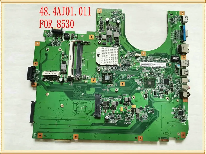 08208-148.4AJ01.011 for ASPIRE 8530 554AJ01021 MOTHERBOARD MBAYZ01001 DDR2 tested
08208-148.4AJ01.011 for ASPIRE 8530 554AJ01021 MOTHERBOARD MBAYZ01001 DDR2 tested