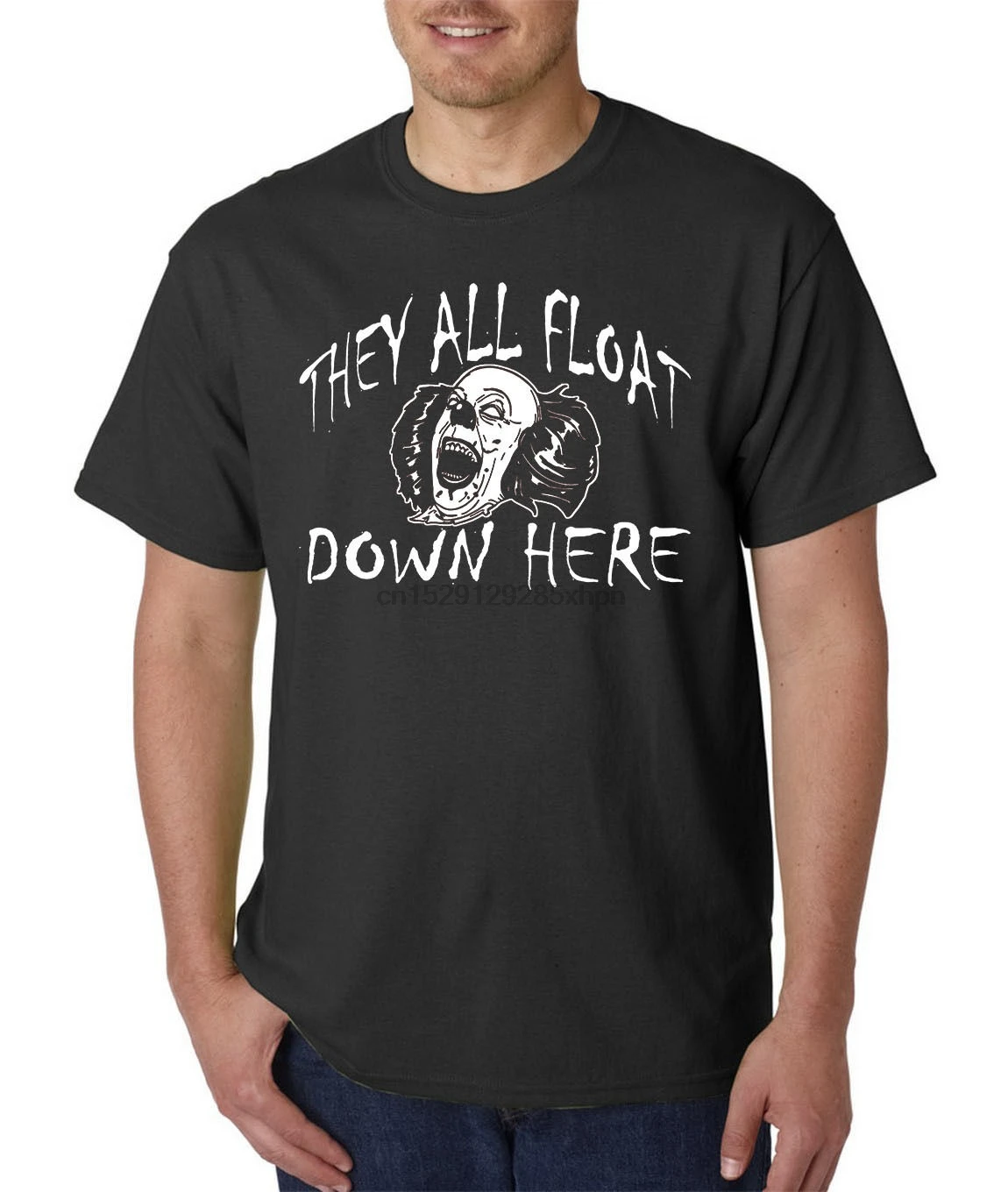 They All FLOAT Down Here T-Shirt - Pennywise The Clown IT Horror HALLOWEEN Tee 100% Cotton Brand New T Shirts
They All FLOAT Down Here T-Shirt - Pennywise The Clown IT Horror HALLOWEEN Tee 100% Cotton Brand New T Shirts