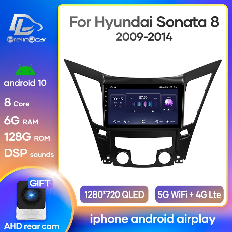 Prelingcar Android 10 0 для Hyundai Sonata 6 YF i40 i45 2009-2014 Автомагнитола мультимедийный видеоплеер