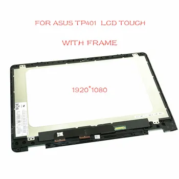 14'' For ASUS VIVOBOOK FLIP 14 TP401 TP401N lcd display touch screen lcd assembly 1920*1080
14'' For ASUS VIVOBOOK FLIP 14 TP401 TP401N lcd display touch screen lcd assembly 1920*1080