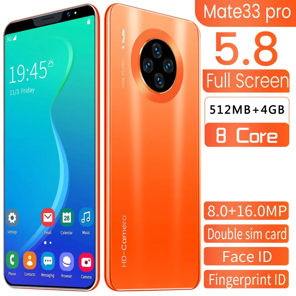 Mate33 Pro Smartphone with 512M+4GGB Large Memory 5.8 Inch Screen Support Face/Fingerprint Unlock Dual SIM Mobile Phones Orange
Mate33 Pro Smartphone with 512M+4GGB Large Memory 5.8 Inch Screen Support Face/Fingerprint Unlock Dual SIM Mobile Phones Orange