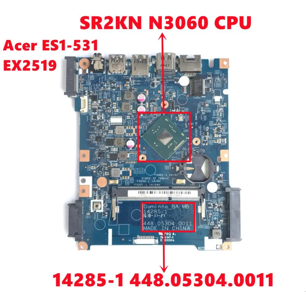 448.05304.0011 материнская плата для ноутбука Acer Aspire ES1-531 EX2519 14285-1 Материнская плата с процессором N3060/N3050 DDR3 100% полностью протестирована
448.05304.0011 материнская плата для ноутбука Acer Aspire ES1-531 EX2519 14285-1 Материнская плата с процессором N3060/N3050 DDR3 100% полностью протестирована