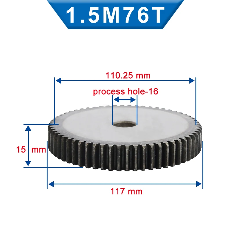 

1 Piece 1.5M Spur Gear 76/77/78/79 Teeth 16 mm Process Hole Pinion Gear Low Carbon Steel Material Flat Gear Total Height 15 mm