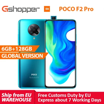 Global Version Xiaomi Pocophone POCO F2 Pro 6GB 128GB Snapdragon 865 with 5G Smartphone POCO phone NFC Octa Core 64MP Camera
Global Version Xiaomi Pocophone POCO F2 Pro 6GB 128GB Snapdragon 865 with 5G Smartphone POCO phone NFC Octa Core 64MP Camera