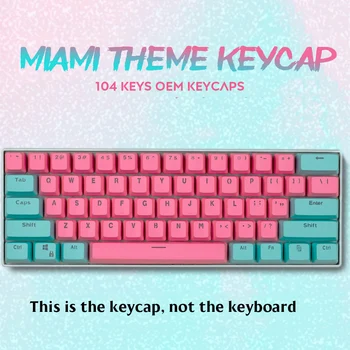 104/87/61 Keys PBT Miami Double Color Backlight Keycap Universal Column For Ikbc Cherry MX Annie Mechanical Keyboard
104/87/61 Keys PBT Miami Double Color Backlight Keycap Universal Column For Ikbc Cherry MX Annie Mechanical Keyboard