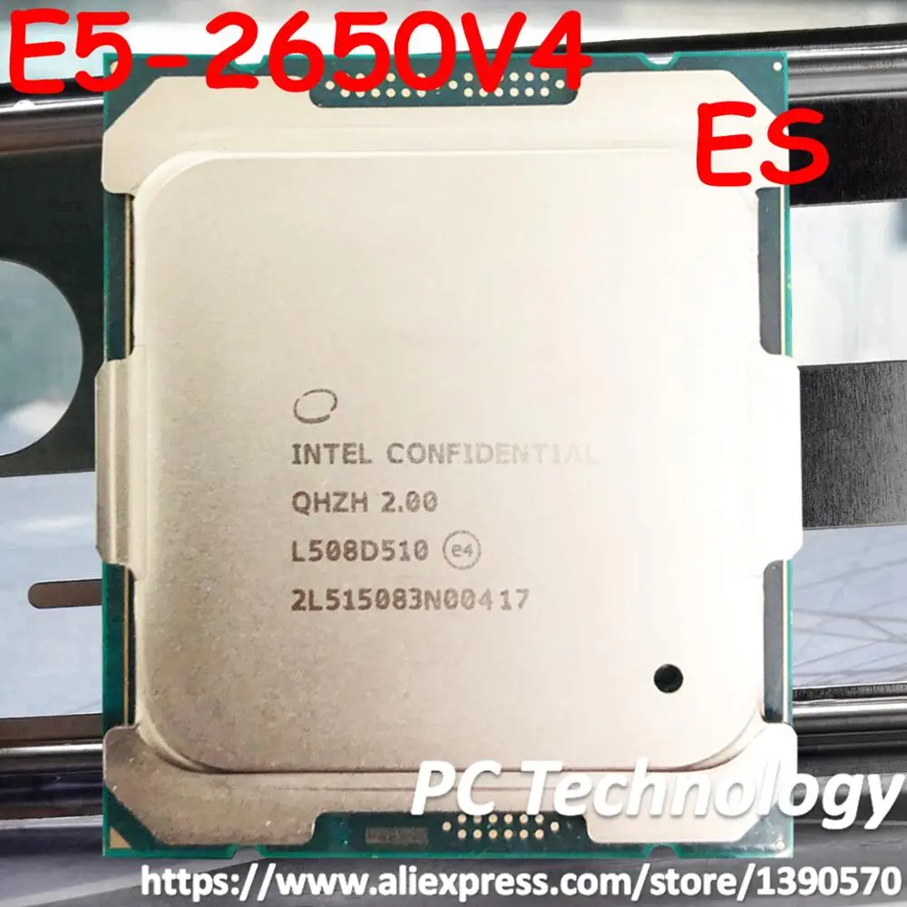 Original Intel Xeon processor ES Version E5-2650V4 QHZH 2.00GHz 12-Core 30M E5 2650V4 CPU FCLGA2011-3 105W free shipping
Original Intel Xeon processor ES Version E5-2650V4 QHZH 2.00GHz 12-Core 30M E5 2650V4 CPU FCLGA2011-3 105W free shipping