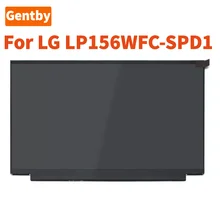 Écran LCD de remplacement, pour LG LP156WFC-SPD1 LP156WFC (SP)(D1) FHD 1920X1080 IPS, mat, 15/6 Slim, 30 broches=