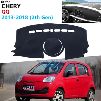 

Dashboard Cover Protective Pad for Chery QQ 2th Gen 2013~2018 New QQ Kimo Car Accessories Sunshade Anti-UV Carpet 2014 2015 2016