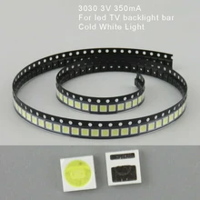 100Pcs 3030 3V 350mA SMD Lamp Beads For LED TV Backlight Strip Bar,Repair TV Light Emitting Diode (LED) Durable
100Pcs 3030 3V 350mA SMD Lamp Beads For LED TV Backlight Strip Bar,Repair TV Light Emitting Diode (LED) Durable
