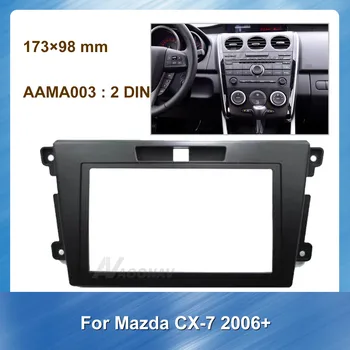 2 DIN Car Radio Fascia for Mazda CX 7 2006+ Car Stereo Audio Installation Trim Panel GPS DVD Player Bezel Dash Frame Plate Kit