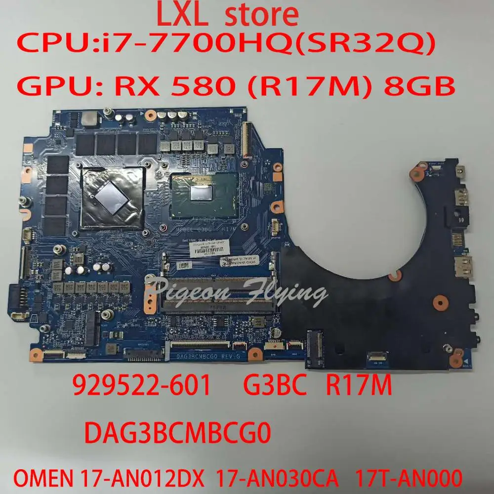Материнская плата G3BC R17M для HP OMEN 17 AN 17T системная DAG3BCMBCG0 929522 601 Процессор: I7 7700HQ