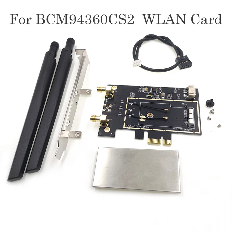 

BCM94360CS2 BCM943224PCIEBT2 Wlan wifi card to PCIe PCI-E 1X desktop converter Dual Band bluetooth adapter for Hackintosh/mac os