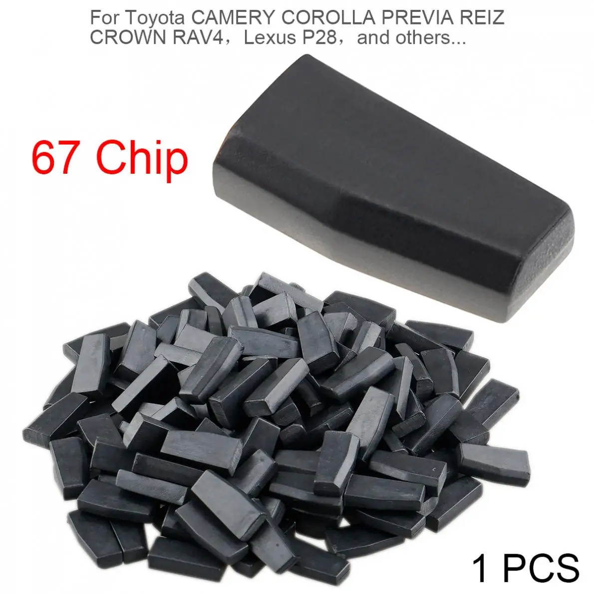 1piece Blank 4D67 ID67 Carbon Chip Car Key Transponder Chip Fit for Toyota and Fit for COROLLA PREVIA CROWN RAV4 etc
1piece Blank 4D67 ID67 Carbon Chip Car Key Transponder Chip Fit for Toyota and Fit for COROLLA PREVIA CROWN RAV4 etc