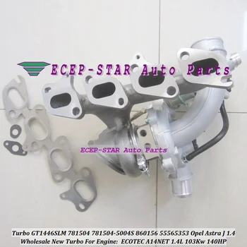 Turbo MGT14 781504 781504-0007 781504-5001S 781504-0004 781504-0001 781504-0002 E55565353 860156 For Saab MODEL 9.1 A14NET 1.4L
Turbo MGT14 781504 781504-0007 781504-5001S 781504-0004 781504-0001 781504-0002 E55565353 860156 For Saab MODEL 9.1 A14NET 1.4L