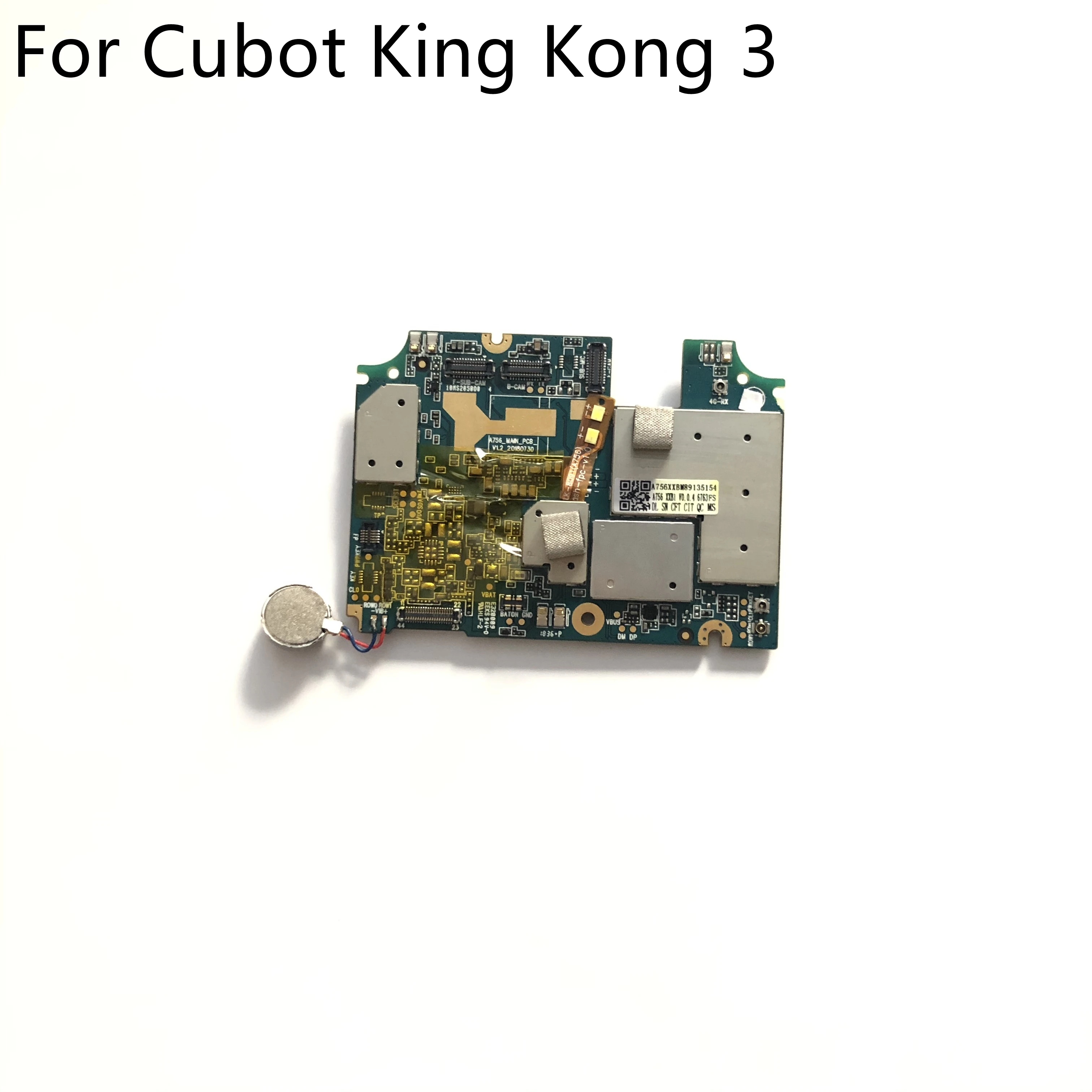 Cubot King Kong 3 Used Mainboard 4G RAM+64G ROM Motherboard For Cubot King Kong 3 MT6763T 5.5'' 1440X720 Free Shipping
Cubot King Kong 3 Used Mainboard 4G RAM+64G ROM Motherboard For Cubot King Kong 3 MT6763T 5.5'' 1440X720 Free Shipping